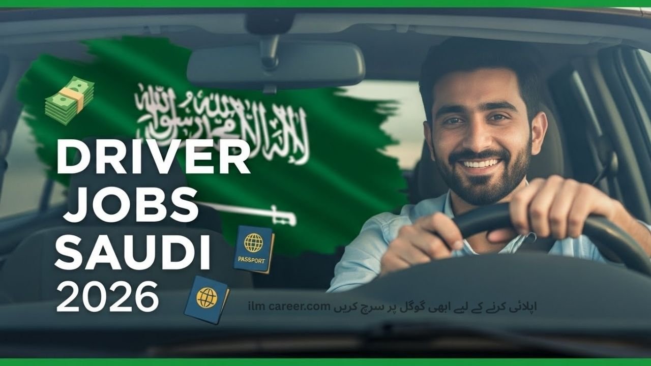 Saudi Arabia Driver Jobs for Pakistanis 2026
